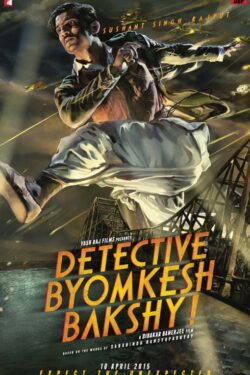 Locandina Detective Byomkesh Bakshy!