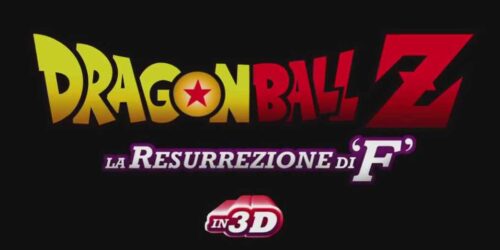 Dragon Ball Z: la resurrezione di F in 3D al cinema a settembre