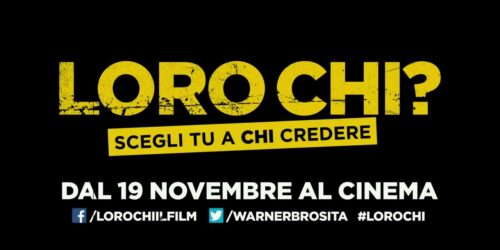 Loro chi? – Trailer