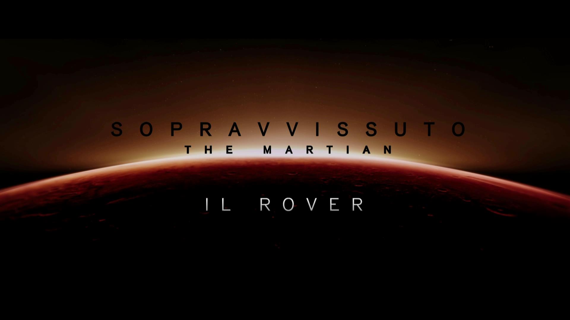 Sopravvissuto: The martian - Featurette Speciale Rover