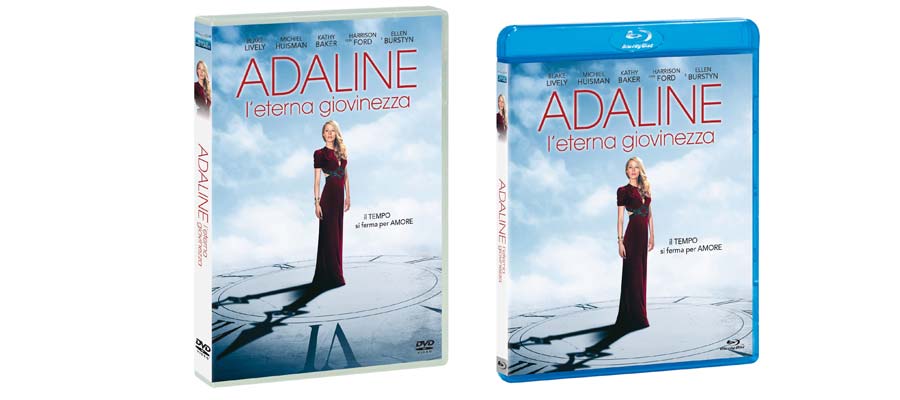 Adaline: L'eterna giovinezza in DVD, Blu-ray