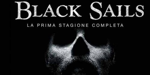 Black Sails – Stagione 01 in DVD da Settembre