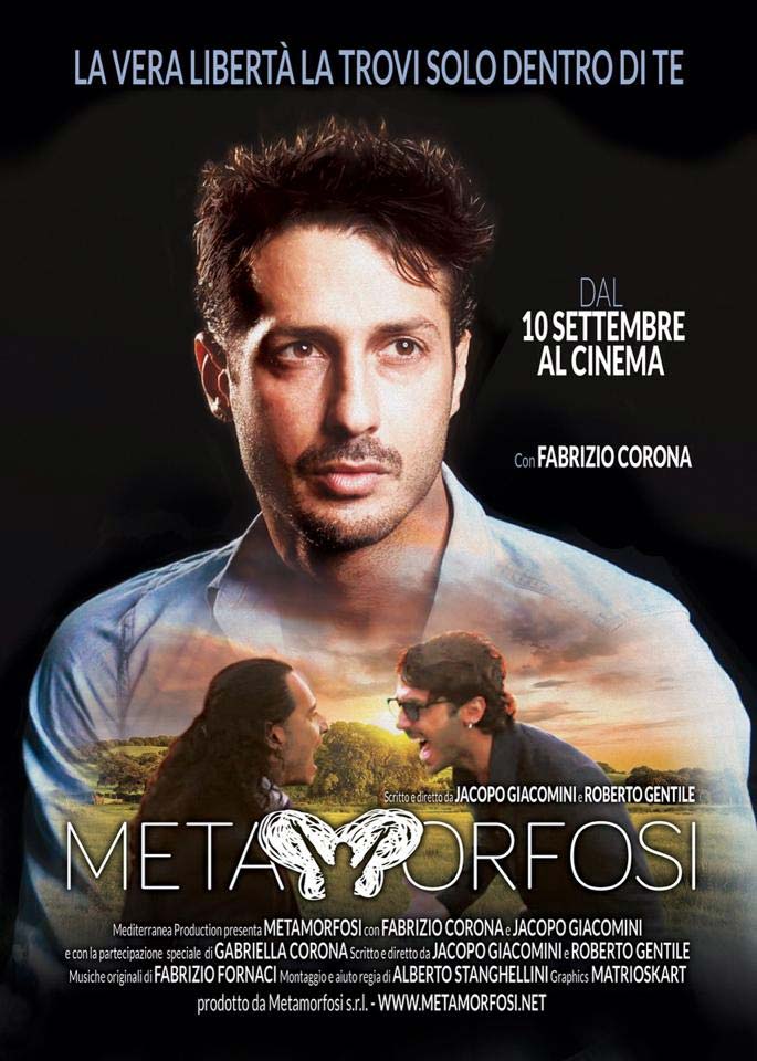 Fabrizio Corona al cinema con Metamorfosi