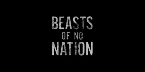 Beasts of No Nation – Trailer