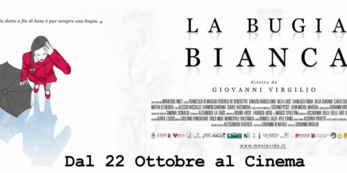 La Bugia Bianca di Giovanni Virgiliio esce al cinema