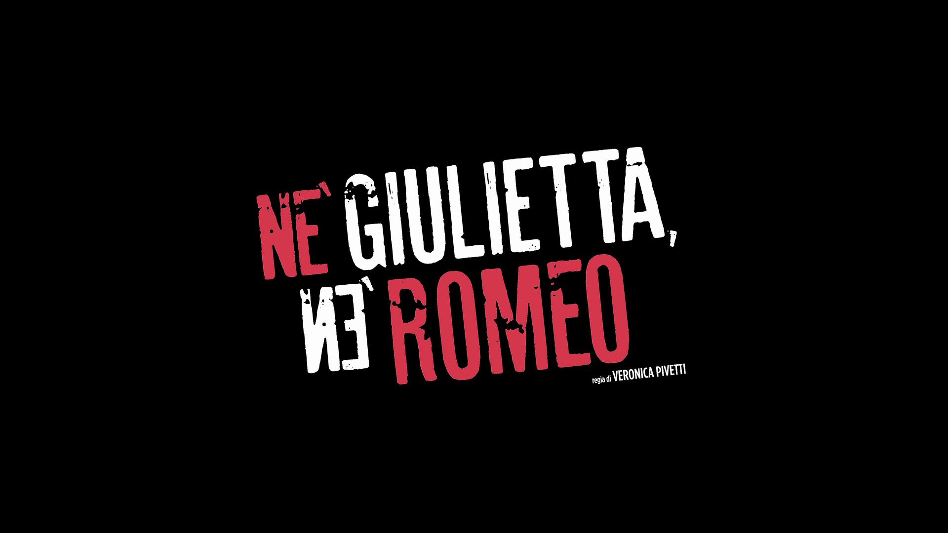 Trailer - Né Giulietta né Romeo
