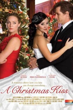 Locandina A Christmas Kiss