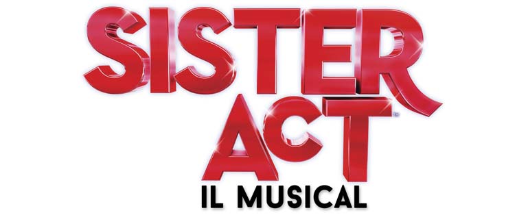 Sister Act - Il Musical