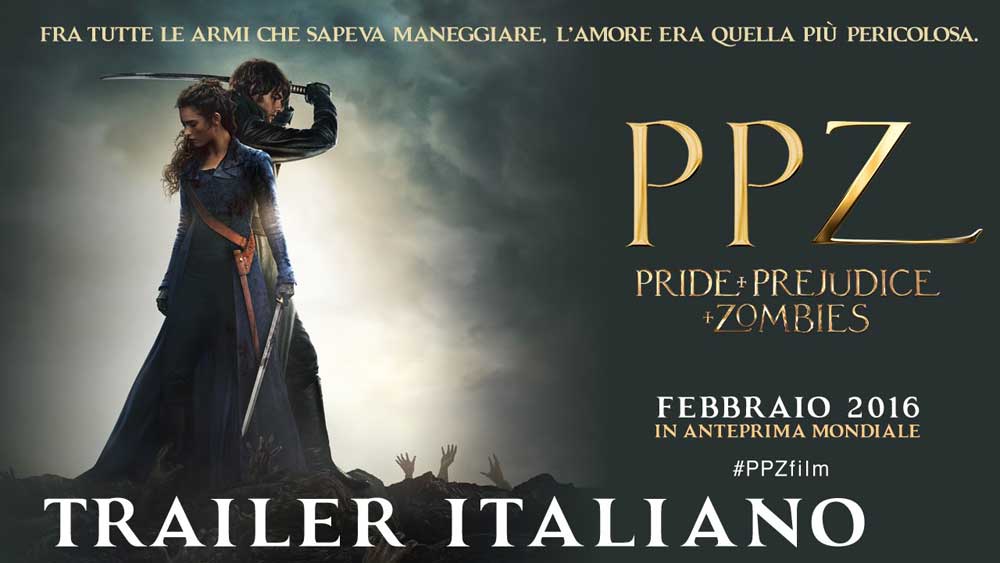 Trailer italiano - PPZ - Pride and Prejudice and Zombies