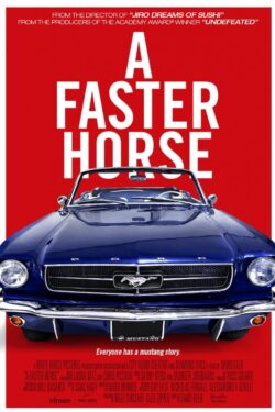 Locandina A Faster Horse Locandina A Faster Horse