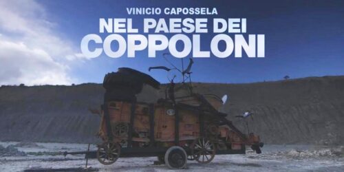 Vinicio Capossela Nel paese dei coppoloni al cinema il 19, 20 gennaio