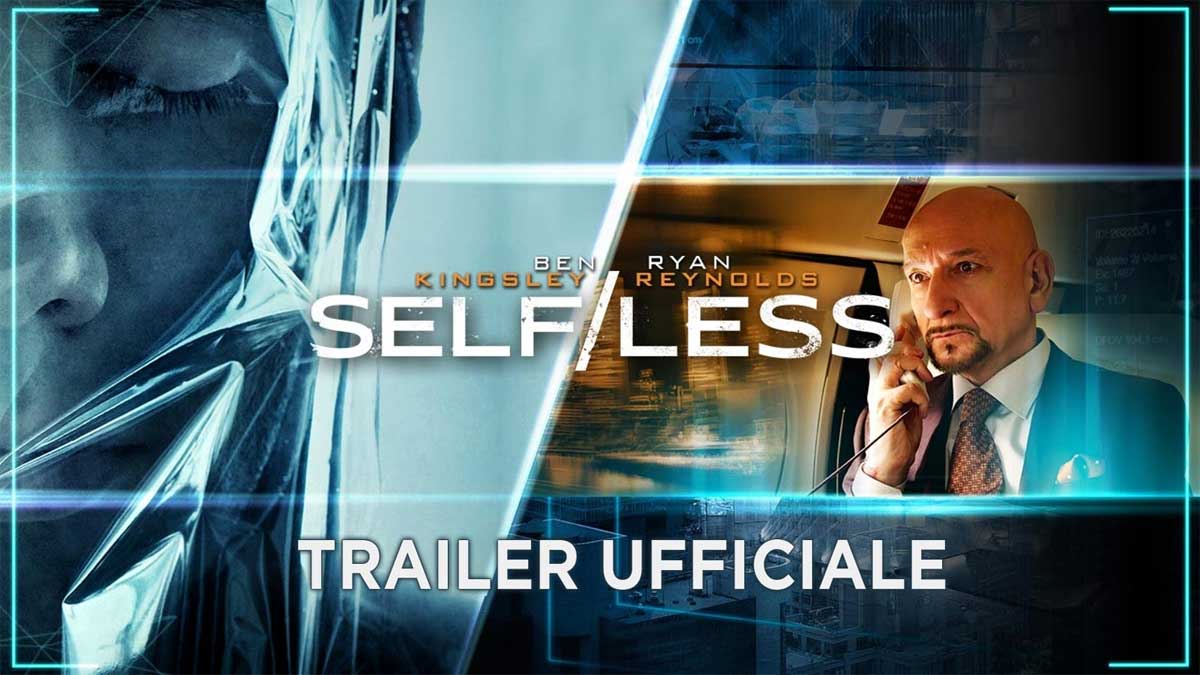 Self/less - Trailer italiano