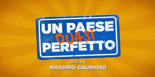 Trailer – Un Paese Quasi Perfetto