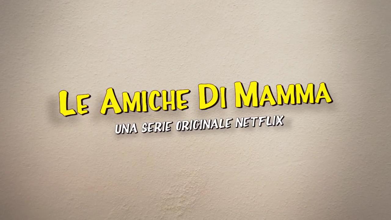 Le amiche di mamma - Trailer