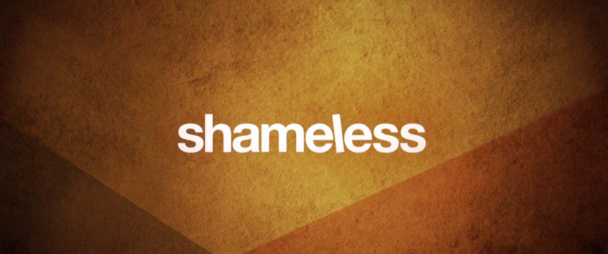 Shameless 6