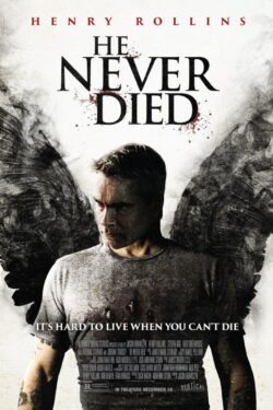 locandina He Never Died