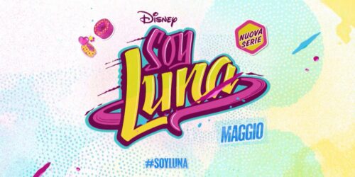 Soy Luna – Trailer italiano