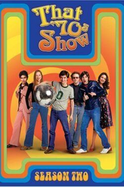That ’70s Show That ’70s Show