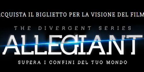 Divergent: Concorso Vinci con Allegiant
