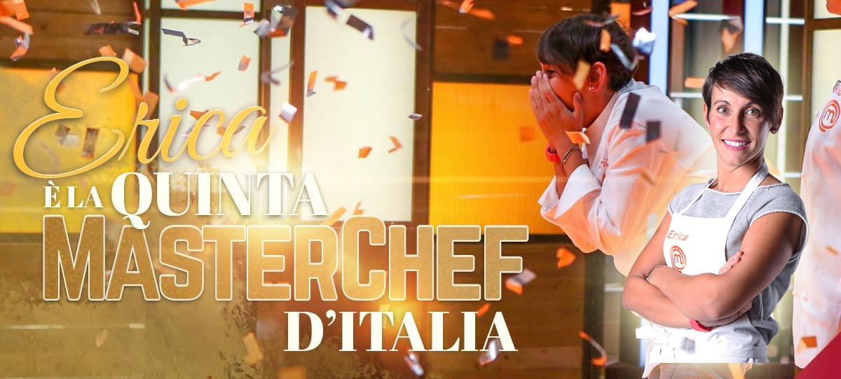 MasterChef Italia 5, Erica ha vinto