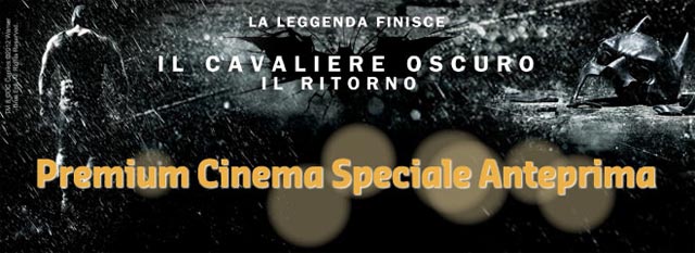 Speciale Anteprima - Il cavaliere oscuro - Il ritorno