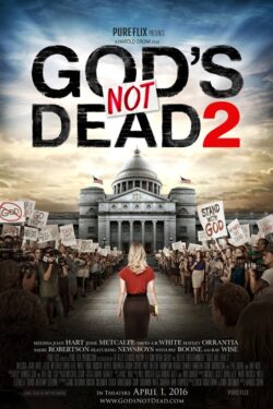 locandina God’s Not Dead 2