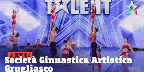 Italia’s Got Talent 2016 – i ragazzi della Società Ginnastica Acrobatica Grugliasco