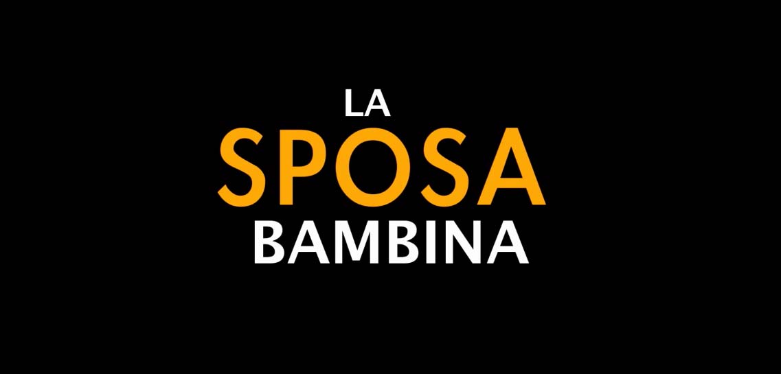 Trailer - La Sposa Bambina