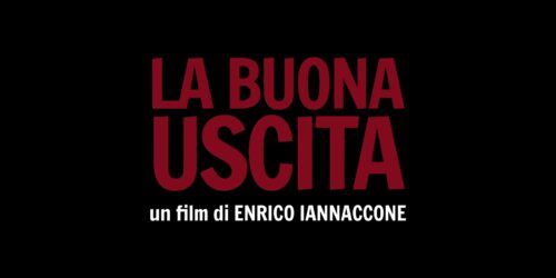 La Buona Uscita – Trailer