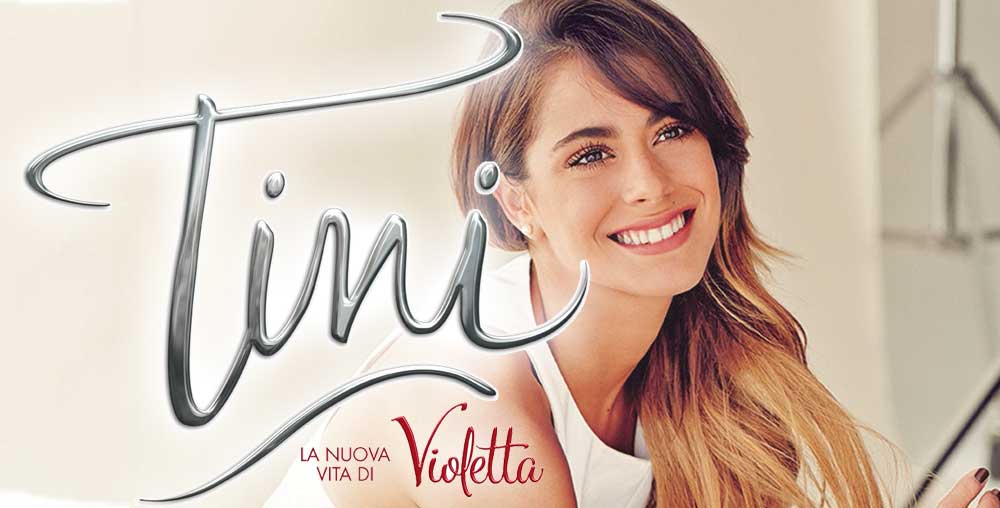 Tini - La Nuova Vita di Violetta