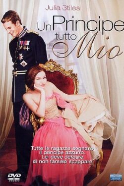 Un principe tutto mio, Film 2004