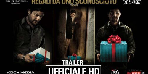 Trailer – The Gift – Regali da uno sconosciuto