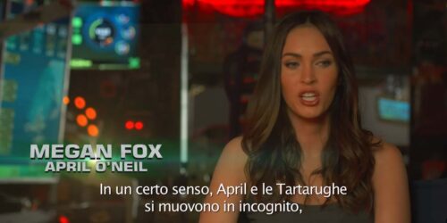 Featurette Megan Fox – Tartarughe Ninja Fuori dall’Ombra