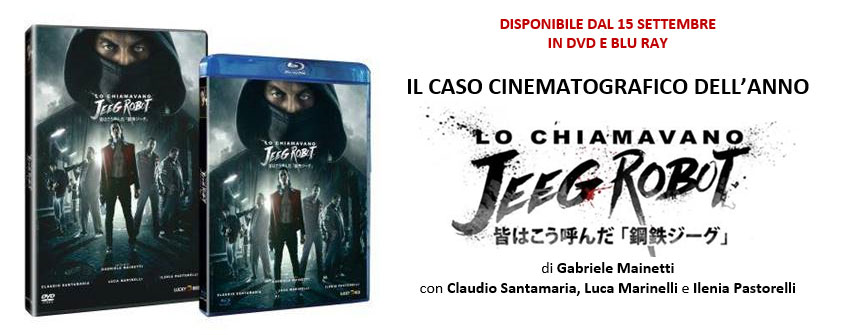 Lo Chiamavano Jeeg Robot in DVD e Bluray