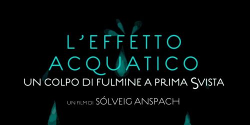 Trailer – L’effetto acquatico – Un colpo di fulmine a prima svista