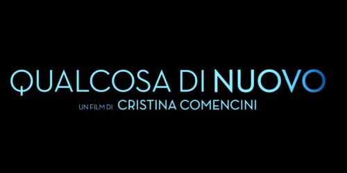 Qualcosa di Nuovo – Trailer