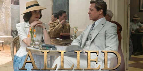 Allied con Brad Pitt e Marion Cotillard in DVD, Blu-ray e 4k Ultra HD