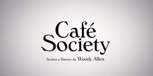 Café Society di Woody Allen al cinema