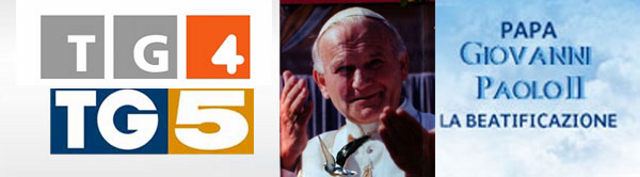 Mediaset beatificazione di Papa Giovanni Paolo II
