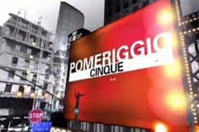 Pomeriggio Cinque