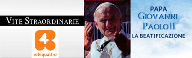 Vite Straordinarie, speciale Giovanni Paolo II