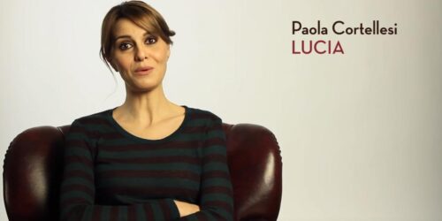 Qualcosa di Nuovo – Paola Cortellesi è Lucia