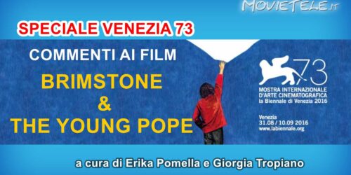 The Young Pope e Brimstone: i nostri commenti da Venezia 73