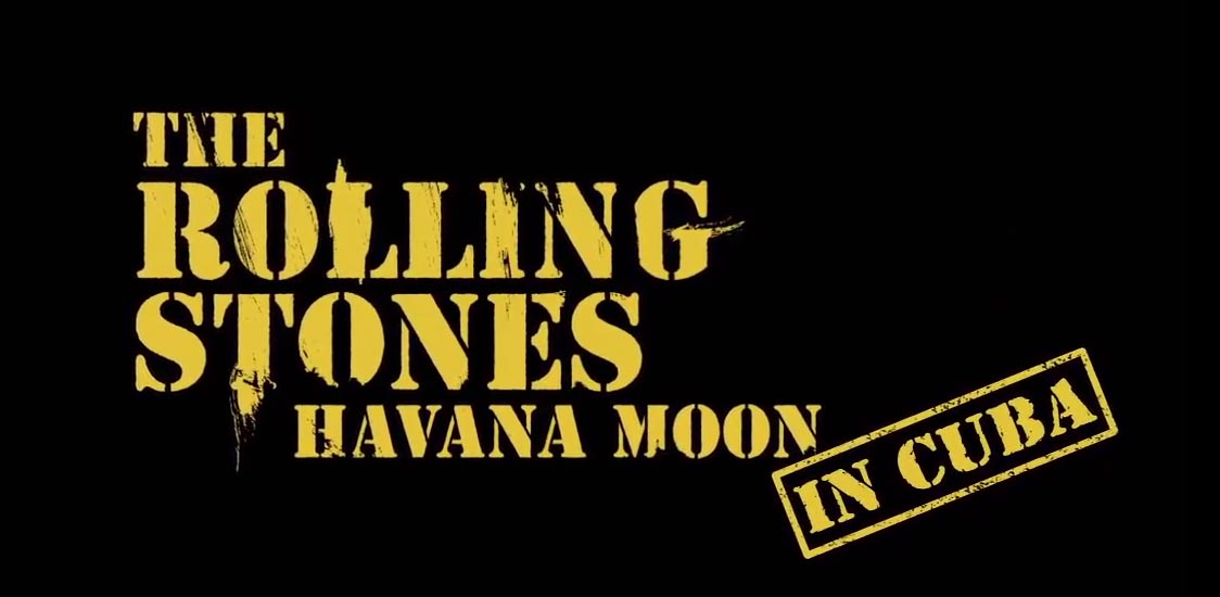 Trailer The Rolling Stones Havana Moon
