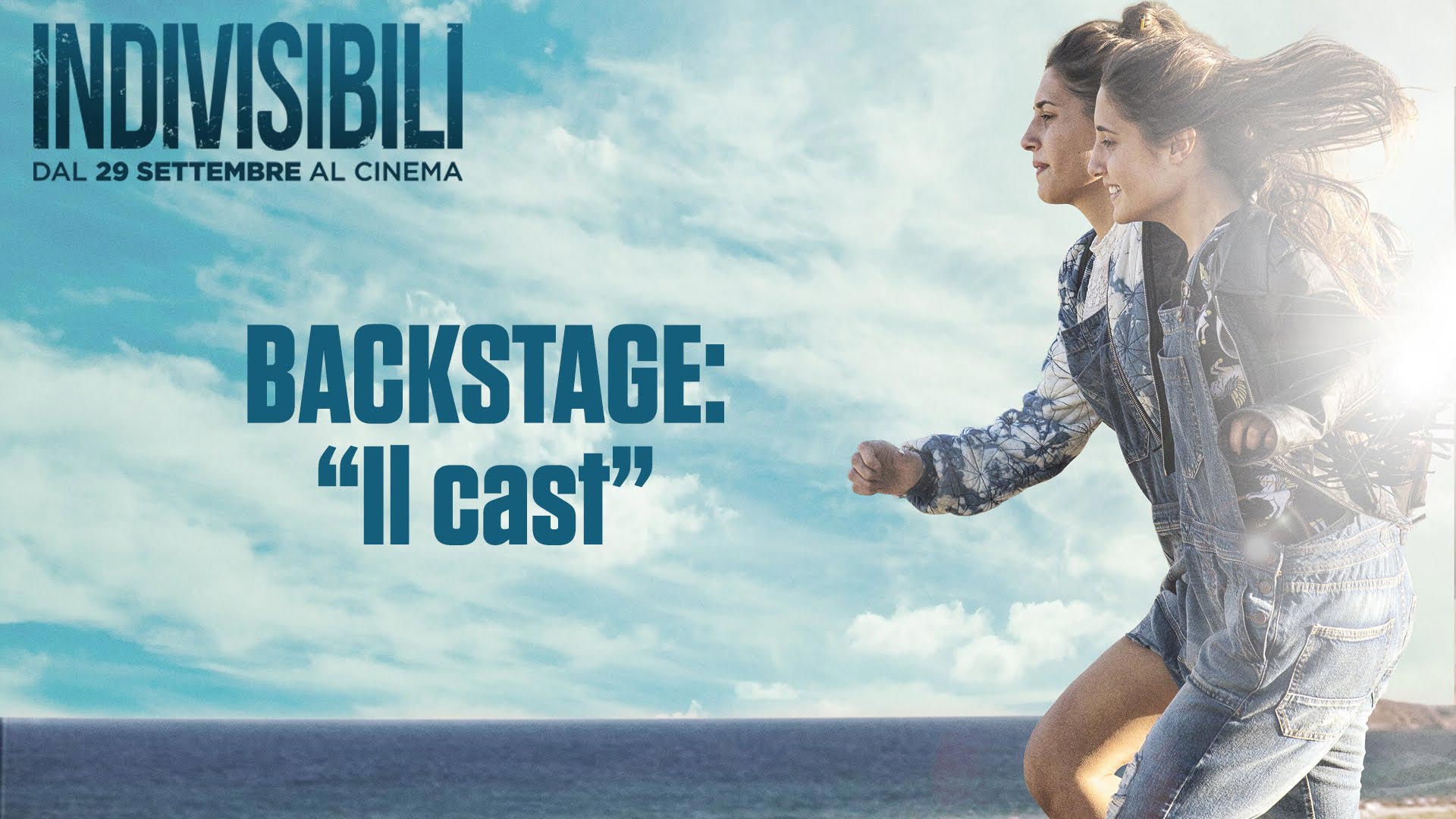 Indivisibili - Backstage: Il cast