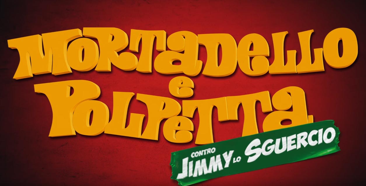 Trailer Mortadello e Polpetta contro Jimmy lo Sguercio