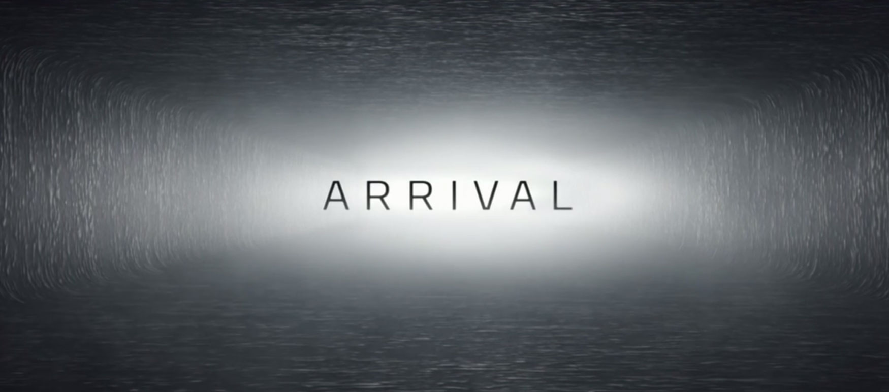 Arrival