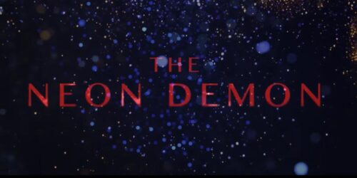 The Neon Demon – Teaser Trailer Italiano