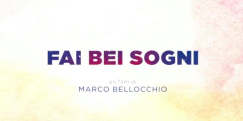 Fai bei sogni – Trailer