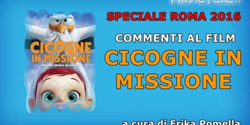Roma 2016: Cicogne in Missione, commento al film